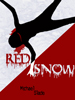 My Red Snow Art